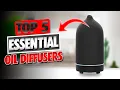 Top 5 Best BUDGET ESSENTIAL OIL DIFFUSERS on Amazon 2025 Large Room Quiet Under 50