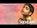 Lagu The Best of Kehlani | Kehlani Greatest hits Full Album 2026