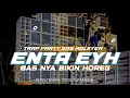 Download Lagu DJ INTA EYH TRAP PARTY PARADISE BASS NGUK - TIKTOK VIRAL - MCSB