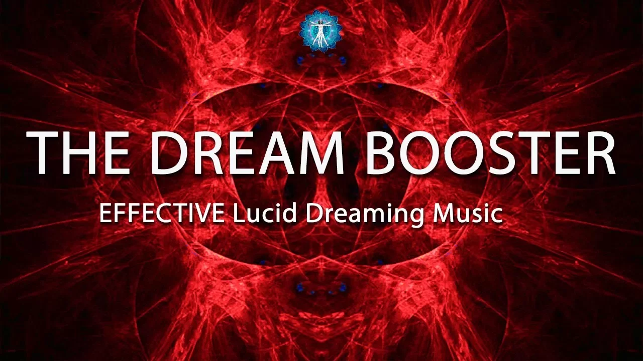 EFFECTIVE Lucid Dreaming Music "THE DREAM BOOSTER" - Blank Screen for Sleep EFFECTIVE Lucid Dreaming Music "THE DREAM BOOSTER" - Blank Screen for Sleep