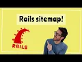 How to generate a sitemap in Ruby on Rails