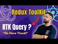 Redux Toolkit Tutorial in Hindi RTK Query - Benefits over createAsyncThunk