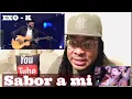 Download Lagu MUSICIAN REACTS TO - EXO-K - Sabor a Mi [Music Bank HOT Stage