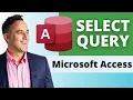 How to Create a Microsoft Access Select Query