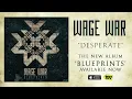 Wage War - Desperate