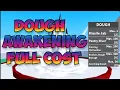 Fragments Cost For Awakening Dough Blox Fruit Update 17