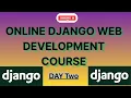 Django Training Day 2 Understanding Project Structure Settings URLs in Django