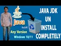 How to Uninstall JAVA Jdk Completely on Windows 11