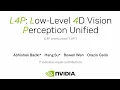 L4P Low-Level 4D Vision Perception Unified