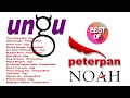Download Lagu Best Of Ungu X Noah/Peter Pan