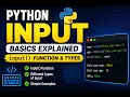 Python User Input Tutorial input Function Explained