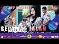 Download Lagu ENY SAGITA - SELAMAT JALAN - VERSI LIVE SAGITA ASSOLOLEY HUT SMKN 1 NGASEM KEDIRI
