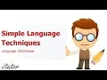 An Ultimate Guide to Simple Language Techniques Watch this