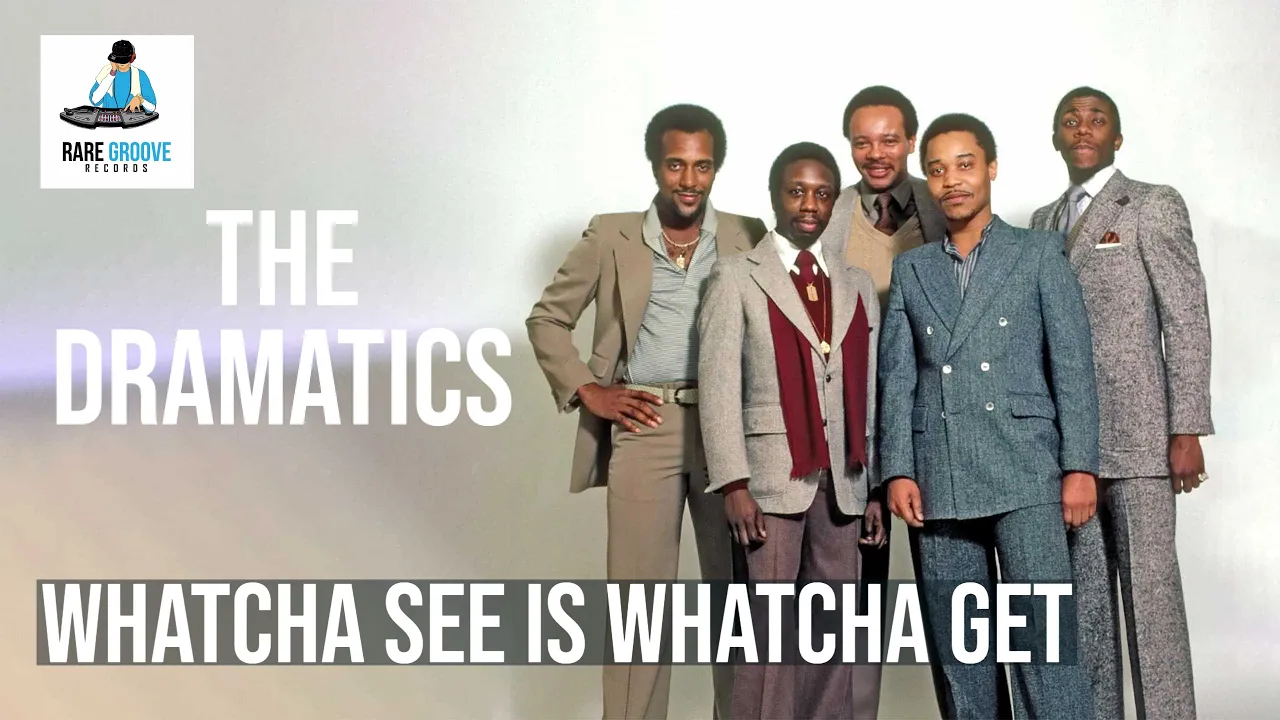 The Dramatics - Whatcha See Is Whatcha Get (1971)