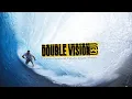 Download Lagu DOUBLE VISION - A Billabong Team Surf Film