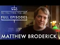 Lagu Matthew Broderick | Season 1 Episode 4 | Full Episode | Who Do You Think You Are (U.S.)