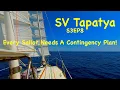 Download Lagu Every Sailor Needs A Contingency Plan! - SV Tapatya S3EP8