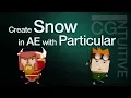 Create Snow in AE with Particular
