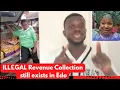 Download Lagu Edo illegal revenue collection continue despite Okpebholo Ban. 👉Watch Out