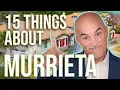 15 Must-Know Facts About Living in Murrieta CA Cost Safety More