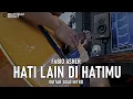 Download Lagu Fabio asher - Hati lain di hatimu ( Guitar cover )