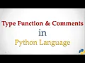 Type function and Comments in Python