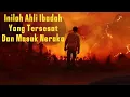 Download Lagu Ceramah KH.Zainuddin MZ - Ahli Ibadah Yang Tersesat Dan Masuk Neraka