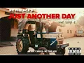 RC THE ACE - Just Another Day(Music Video)| Haryanvi Hip Hop |Latest Haryanvi Trending Rap Song 2025