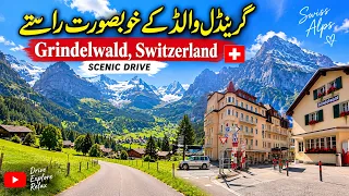 Grindelwald Switzerland Scenic Drive