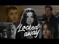 Download Lagu Locked Away (Part 2)– Justin Bieber • Ariana Grande • Ed Sheeran • Selena Gomez • N. Minaj