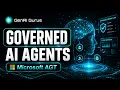 Building Governed AI Agents with Microsoft Agent Governance Toolkit Enterprise AI Governance