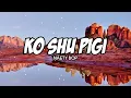 Download Lagu Ko Su Dengan Dia Baru Sa Deng Sapa - Naety Bop (lirik) ko shu pigi