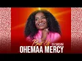 Lagu Best Of Ohemaa Mercy | DJ Sedan, Wobesan Asore, Firi Mu, Ote Me Mu, Si Abotare, Aseda, Wobeye Kese