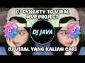 Download Lagu DJ DYNASTY TO BY MVP PROJECT VIRAL TIKTOK TERBARU YANG KALIAN CARI
