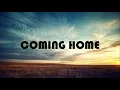 Ahmad Abdul - Coming Home (Lyrics)