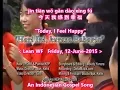 Hari Ini Kurasa Bahagia - Today, I Feel Happy  - 今天我感到幸福 - An Indonesian gospel song