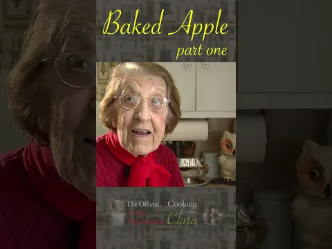 Baked Apple (part 1) - Clara's Short - A Prefect Recipe for Apple Season - Enjoy!