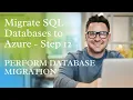 Migrate SQL Databases to Azure-Step 12 PERFORM DATABASE MIGRATION