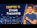 Stream Processing Chapter 11 Designing Data-Intensive Applications