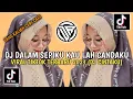 Download Lagu 🔴 DJ DALAM SEPIKU KAULAH CANDAKU [ DJ CINTAKU VIRAL TIKTOK TERBARU 2023 ]