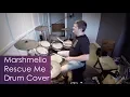 Lagu Marshmello - Rescue Me (drum cover)