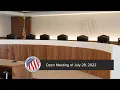 Open Meeting of July 28 2022