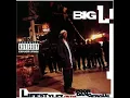 Big L - Street Struck