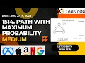 1514 Path with Maximum Probability Dijkstra s Algorithm Heap Leetcode Daily Challenge JAVA