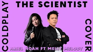 Download The Scientist - Ariel Noah ft Melly Melody || Cover || Lyric Video || COLDPLAY MP3