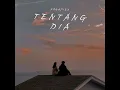 Tentang Dia