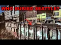 Seattle s Underground City When an Entire Neighborhood Went Below