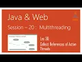 Multithreading in Java enumerate Collect References of Active Threads in a Thread Array