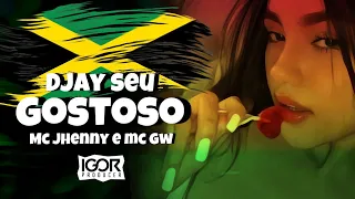 mel de dj seu gostoso hoje o gw vai acabar contigo reggae funk remix 2023 igorproducer