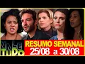Download Lagu VALE TUDO | Resumo semanal | De 25/08 a 30/08 | RESUMÃO